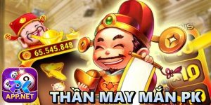 Thần may mắn PK: game nổ hũ thần tài đặc sắc